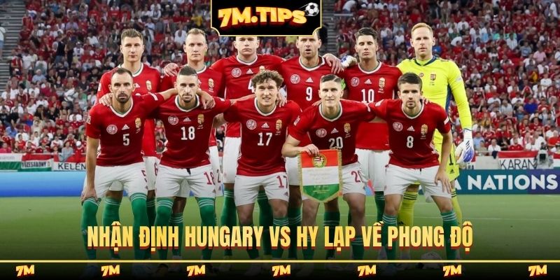 Nhận định Hungary vs Hy Lạp về phong độ